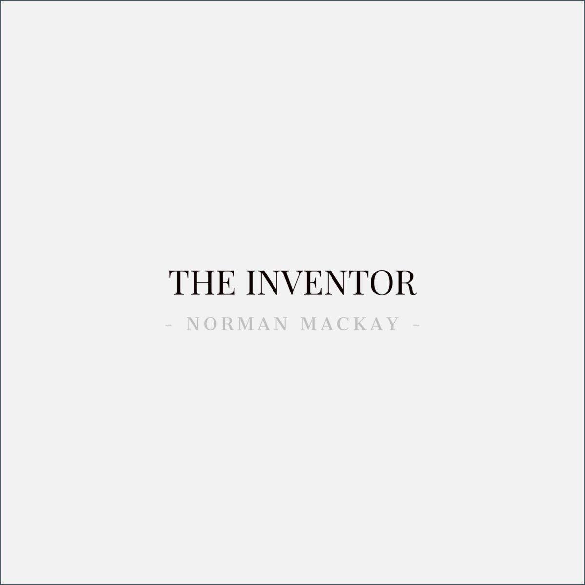 Norman MacKay Norman MacKay - The Inventor (CD)