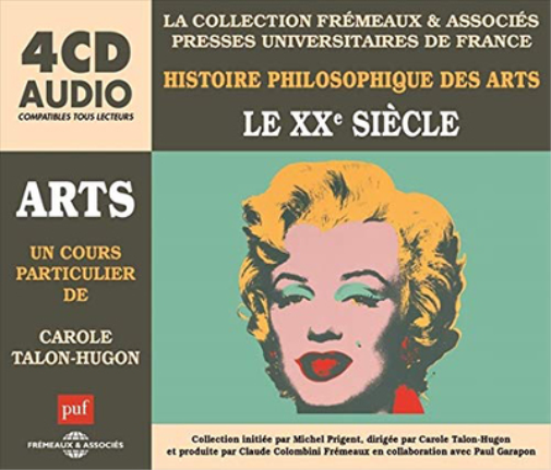 UN COURS PARTICULIER DE CAROLE TALO Le XXe Siècle: Histoire Philosophique D (CD)