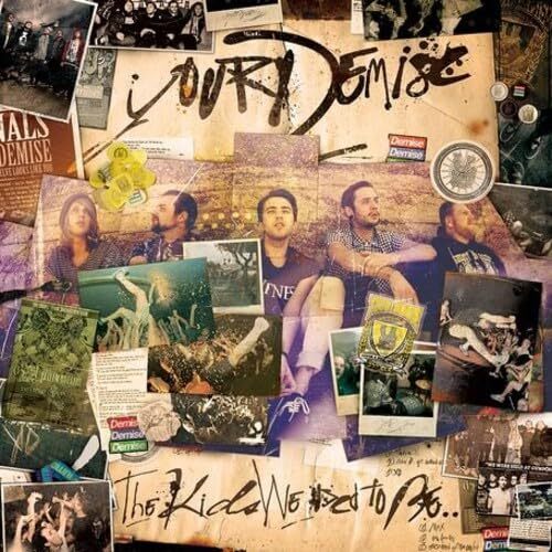 Your Demise Kids We Used To Be CD NEW