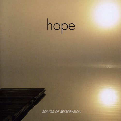 HALL, LARRY Hall Larry - Hope: Songs Of Restoration CD NUOVO
