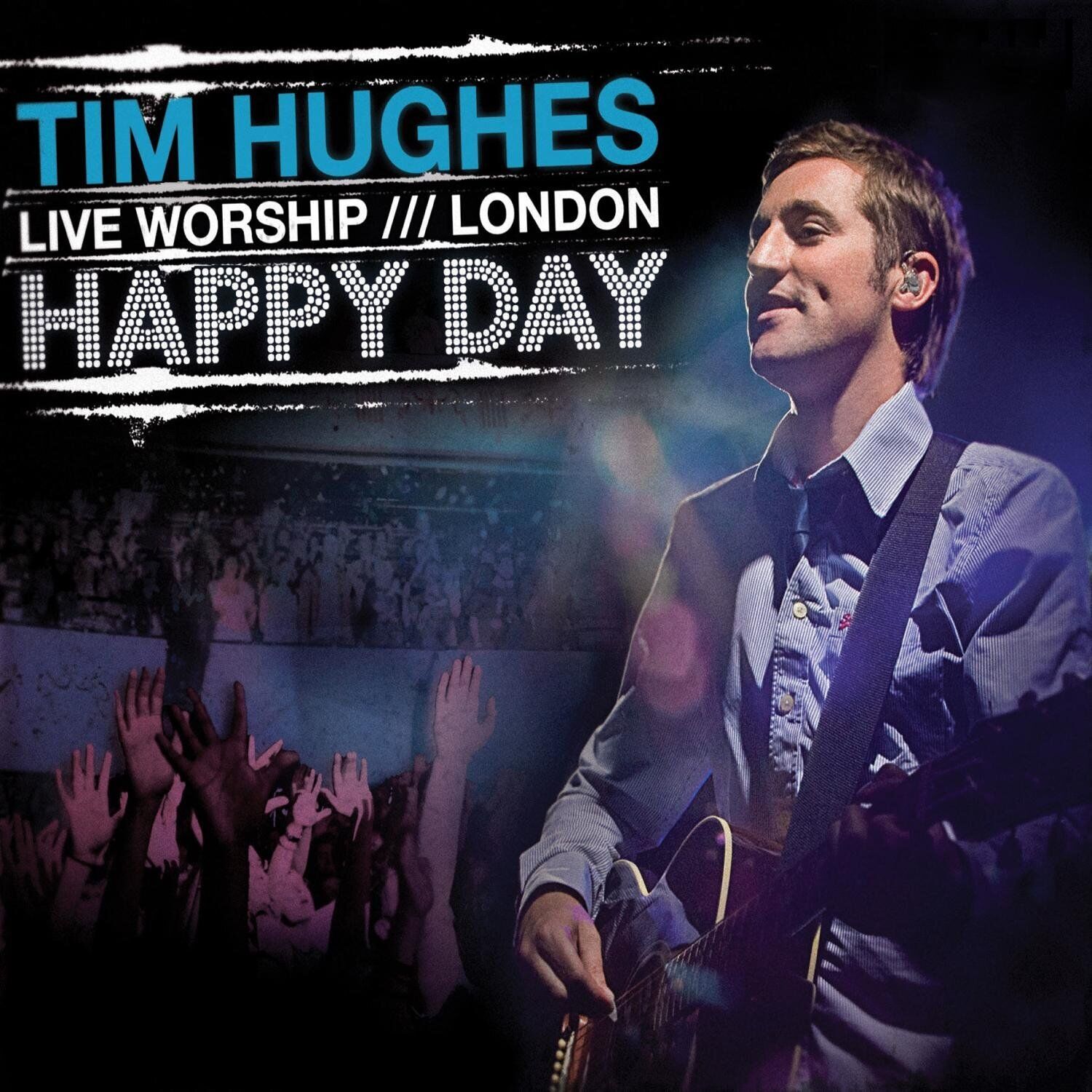 Tim Hughes Happy Day (CD)