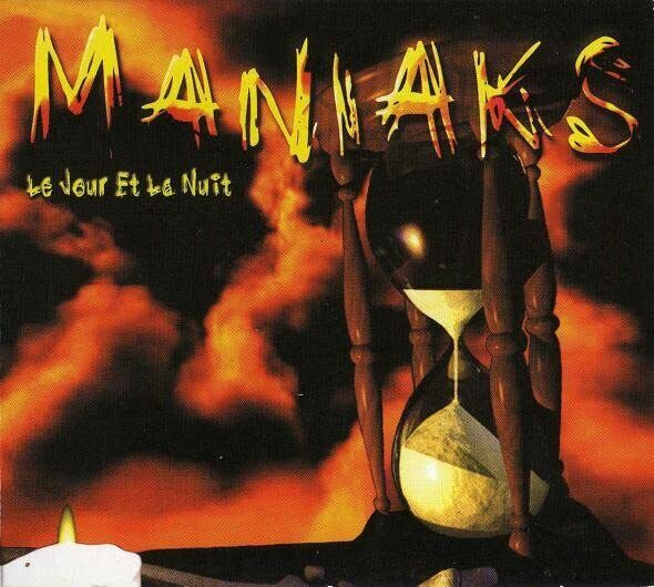 Maniaks Le Jour Et La Nuit (CD)