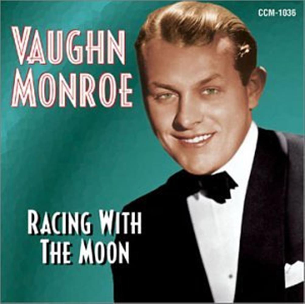 Racing With The Moon - Vaughn Monroe (Audio cd)