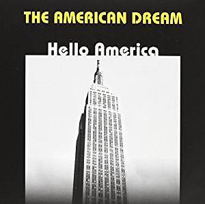 THE AMERICAN DREAM HELLO AMERICA  REVIVAL-TRIBUTI