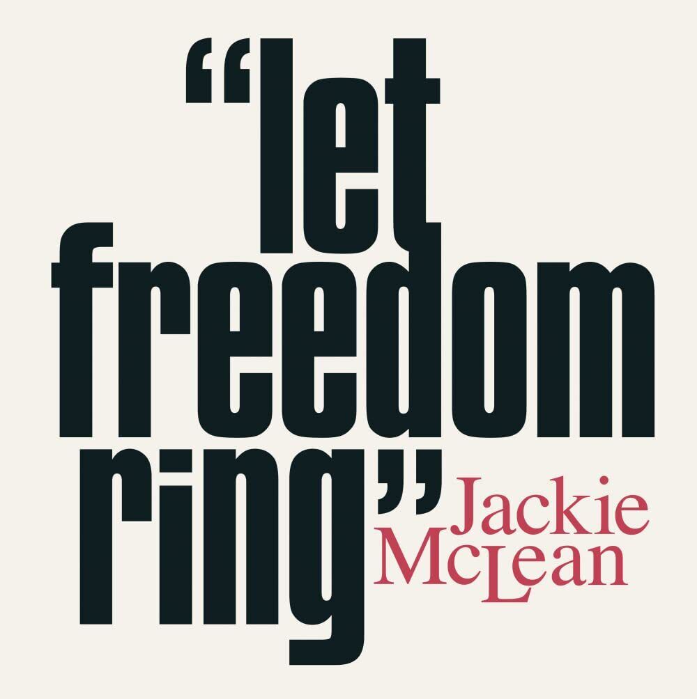Mclean Jackie Let Freedom Ring (Clear Vinyl) VINYL LP NUOVO