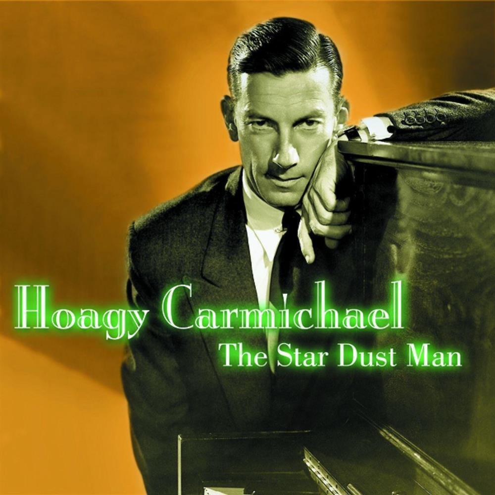 Star Dust Man - Hoagy Carmichael (Audio cd)