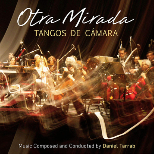 Daniel Tarrab Otra Mirada - Tangos De Camara (CD) Album