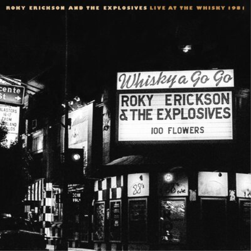 Roky Erickson and The Explosives Live at the Whisky 1981 (CD) Album