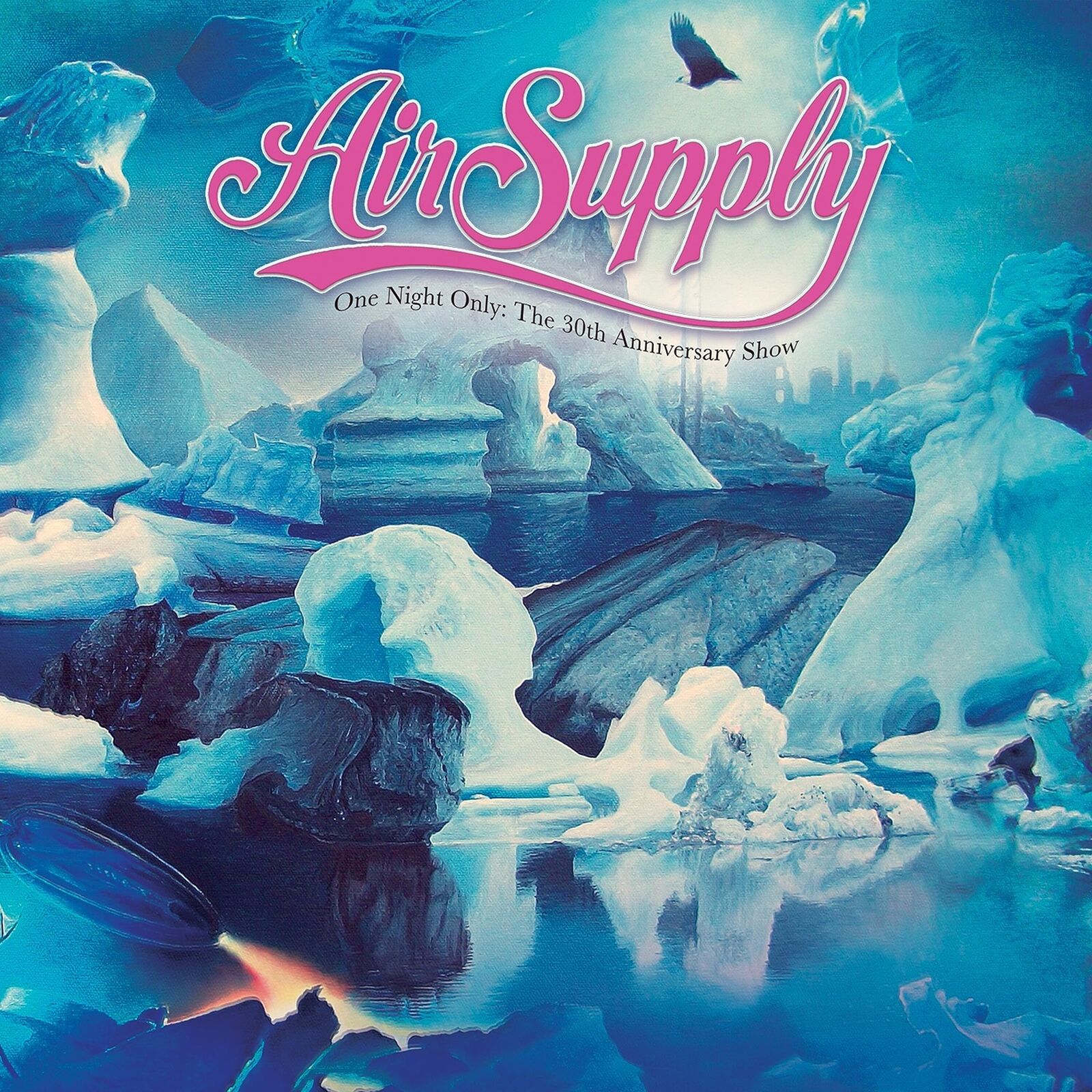 Air Supply One Night Only - The 30th Anniversary Show (CD)