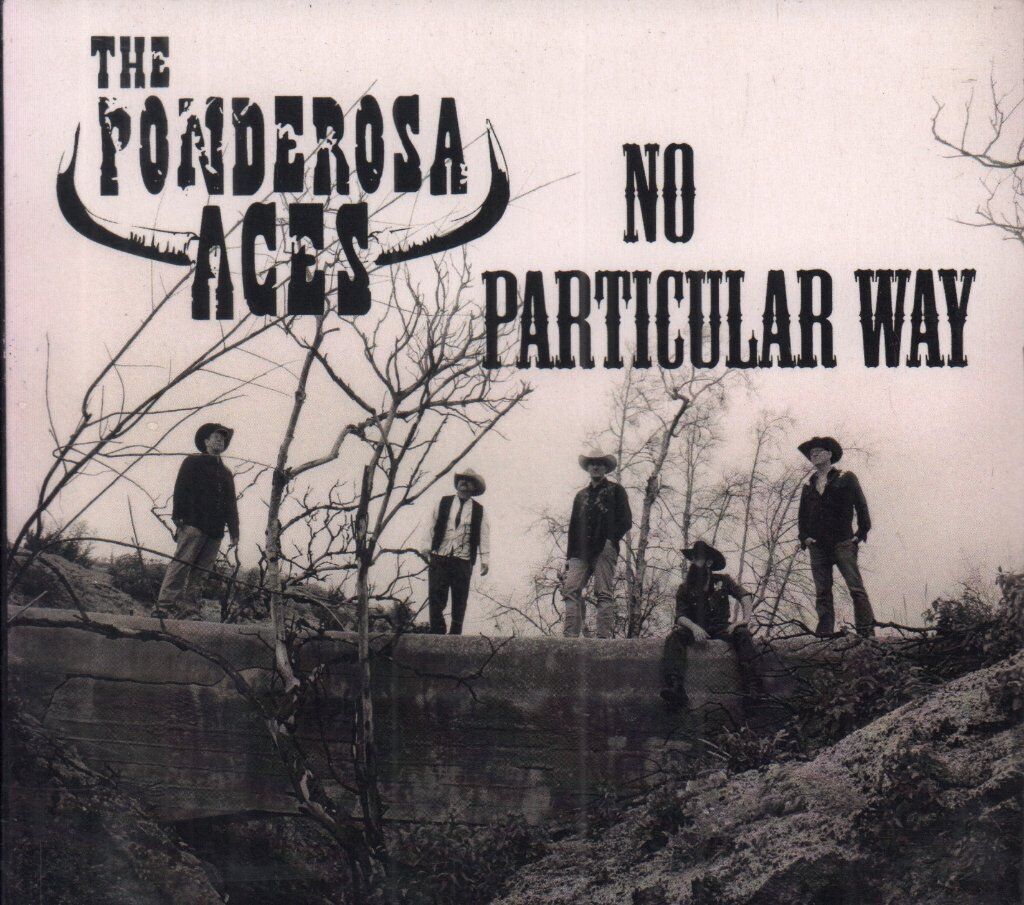 Ponderosa Aces No Particular Way CD Mad Ducks Music 2018 in digipak - brand new