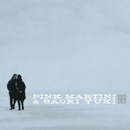 Pink Martini & Saori Yuki 1969 (CD) Album