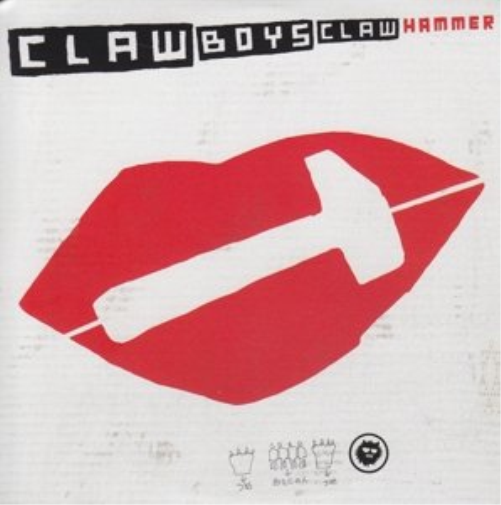 Claw Boys Claw - Hammer Lp 10 Cd Cardboard CD NUOVO
