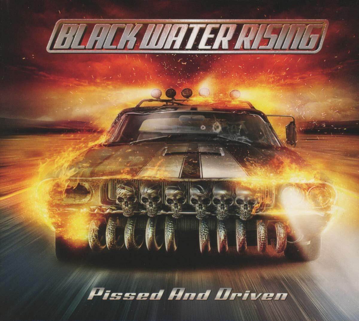 Black Water Rising Pissed And Driven (CD)