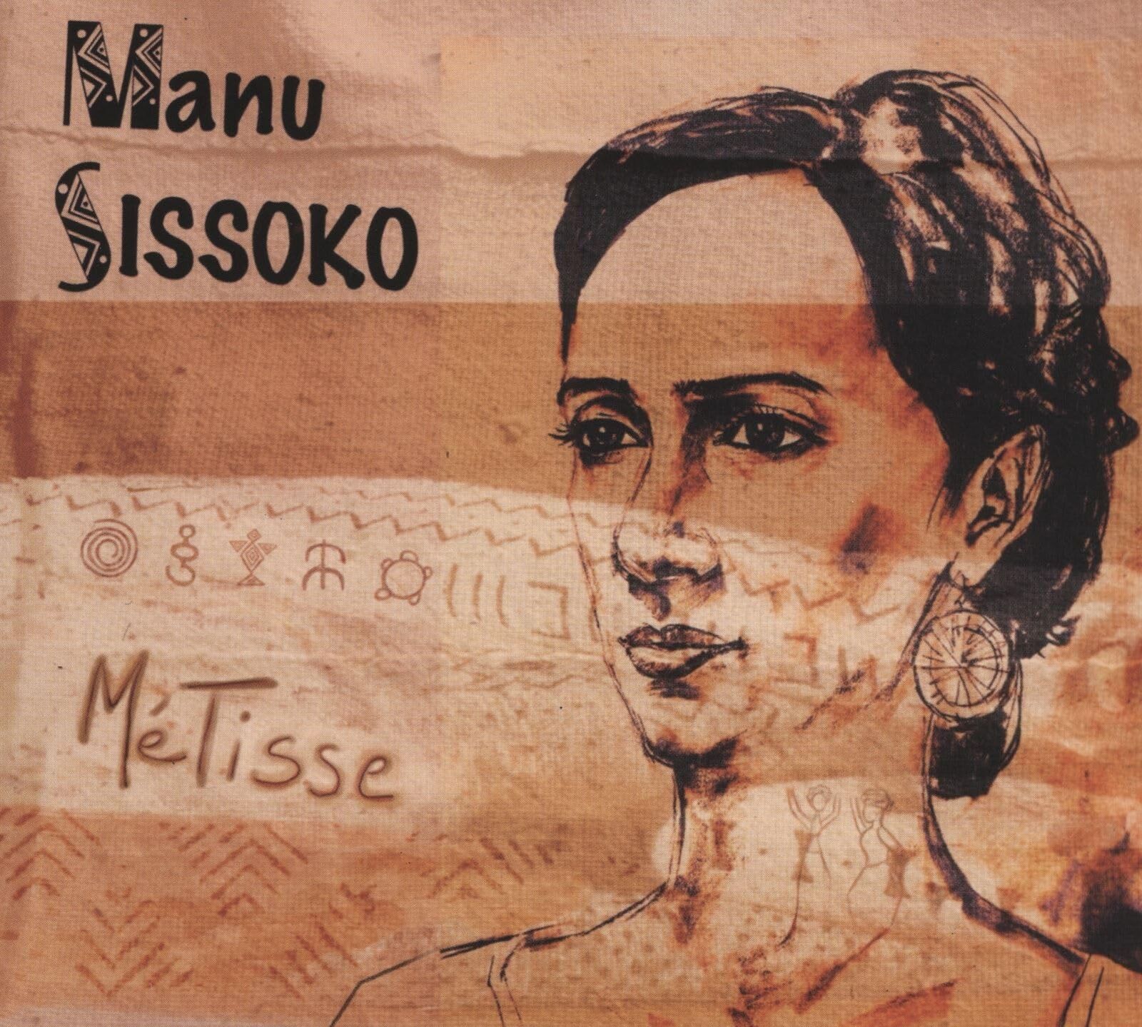Sissoko, Manu Metisse CD NUOVO