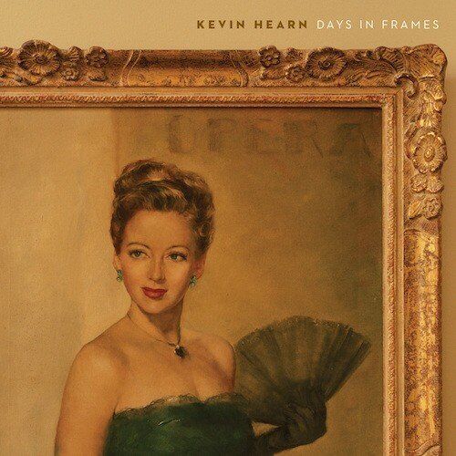 Kevin Hearn Days in Frames (Vinyl LP)
