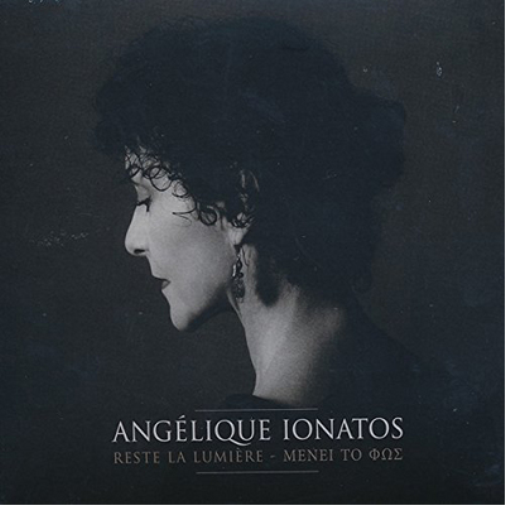 Angelique Ionatos Reste La Lumiere (CD) Album