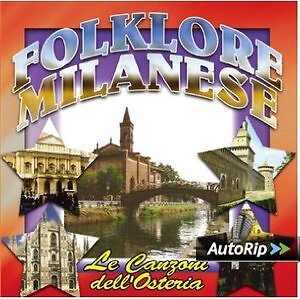 FOLKLORE MILANESE  LISCIO-FOLK-INNI-CORI-BALLABILE