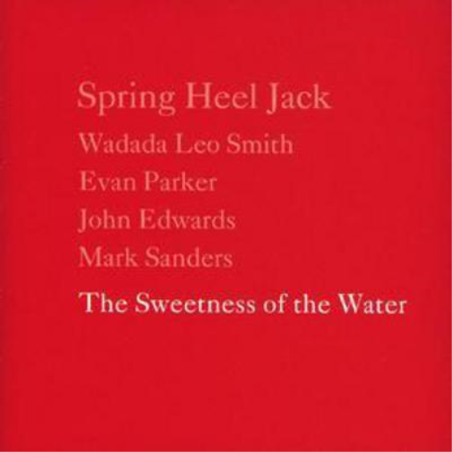 Spring Heel Jack Sweetness of the Water (CD) Album