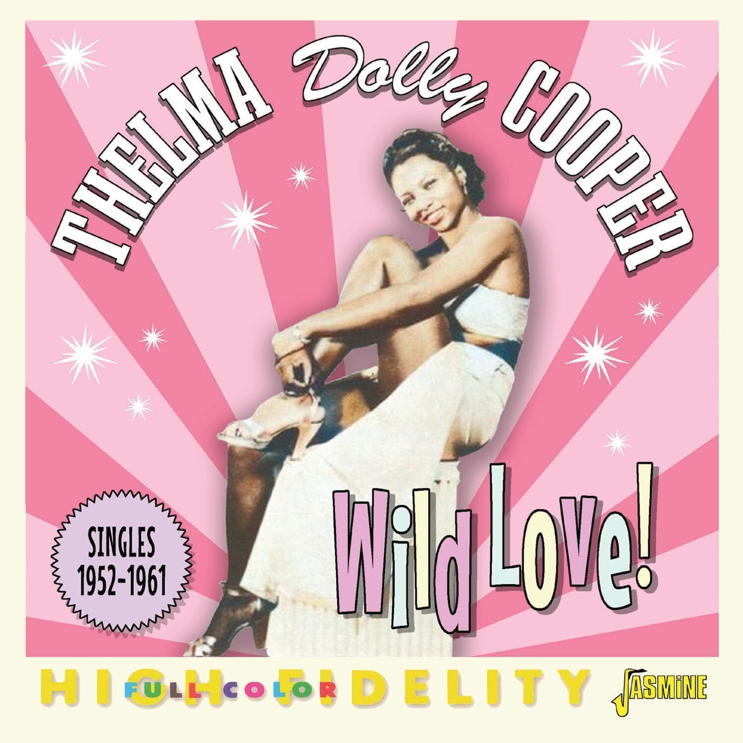 Dolly Cooper Wild Love! Singles 1952-1961 (CD) Album