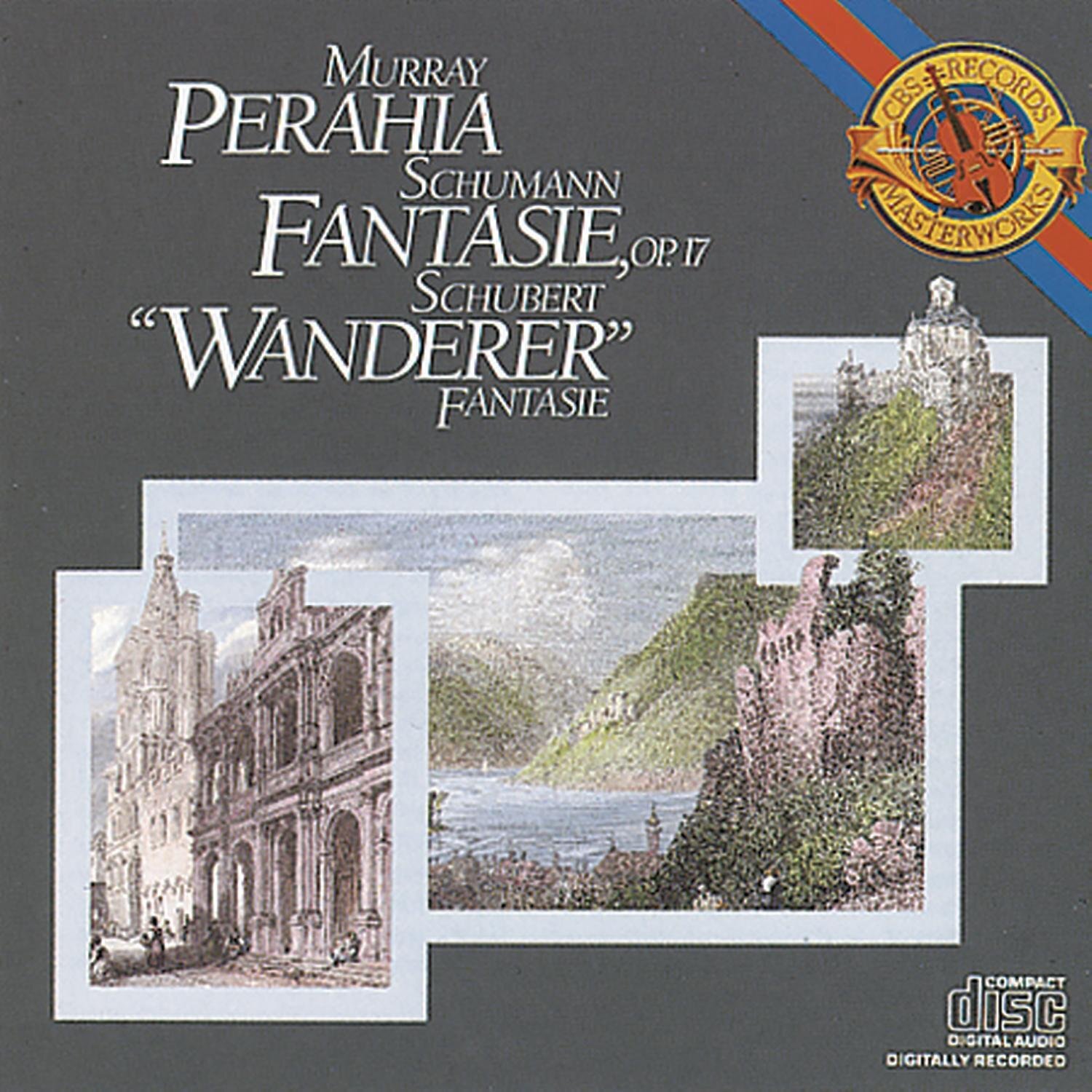 Robert Schumann Schubert: Wanderer Fantasie / Schumann: Fantasie, Op. 17 (CD)