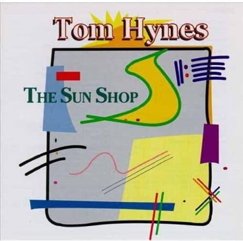 Tom Hynes Sun Shop (CD)