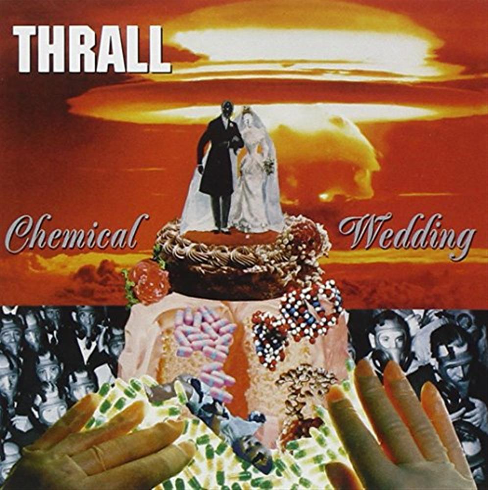 Chemical Wedding - Thrall (Audio cd)