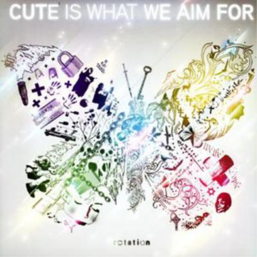Cute Is What We Aim for Rotation (CD) Album
