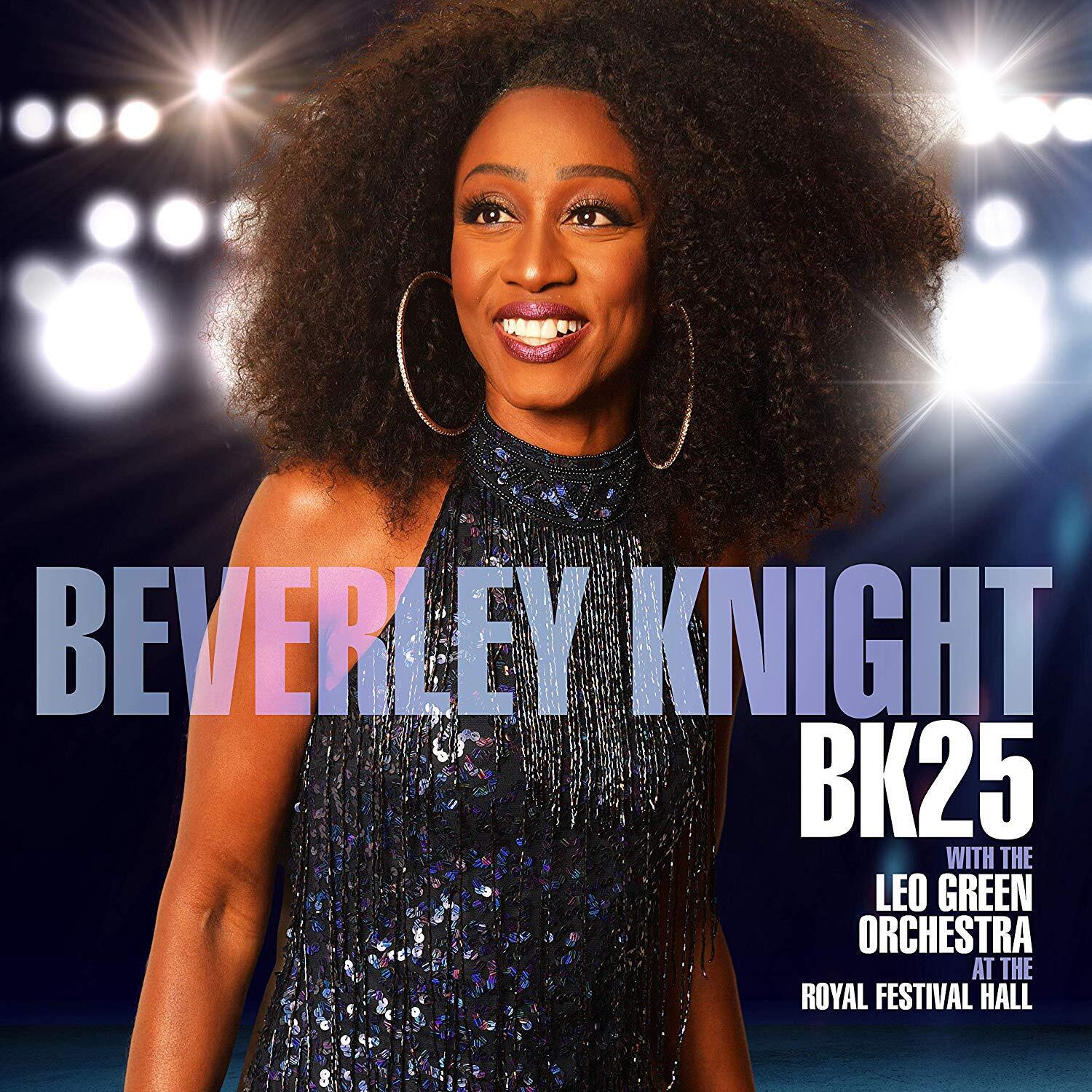 Beverley Knight Bk25: Beverley Knight (With the Leo Green Orchestra) CD NEW