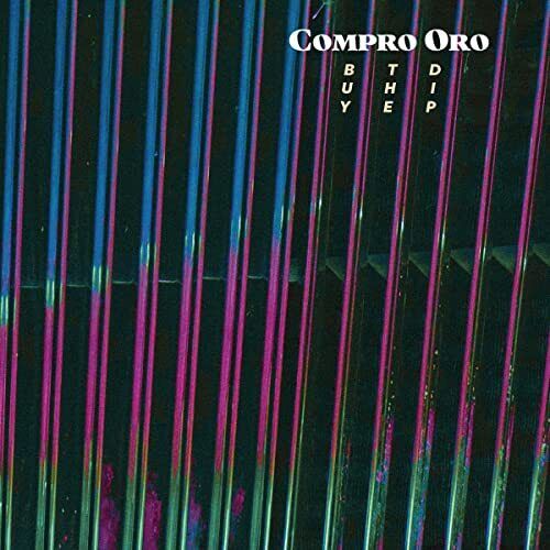 Compro Oro Buy the Dip LP Vinyl NEW