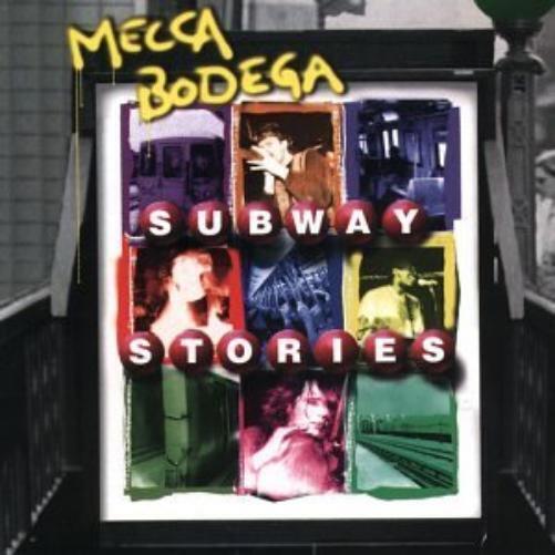 Mecca Bodega Subway Stories (CD)