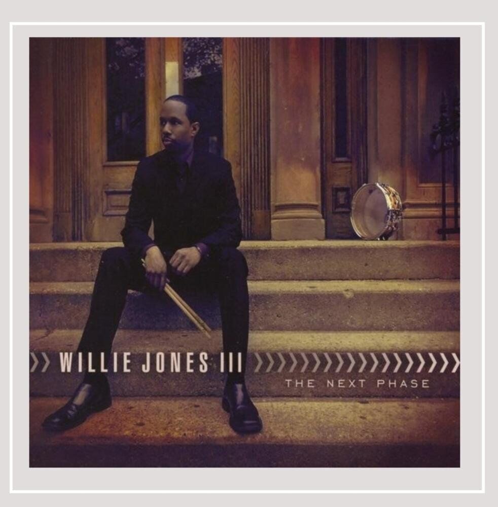 JONES III,WILLIE Next Phase (CD)