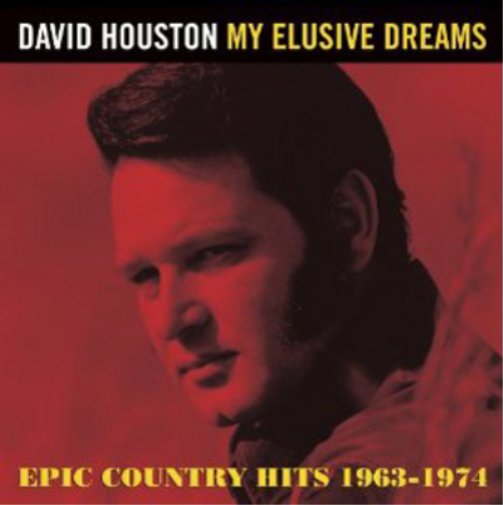 David Houston My Elusive Dreams: Epic Country Hits 1963-1974 (CD) Album