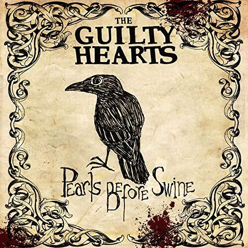 Guilty Hearts Pearls Before Swine (Vinyl LP)