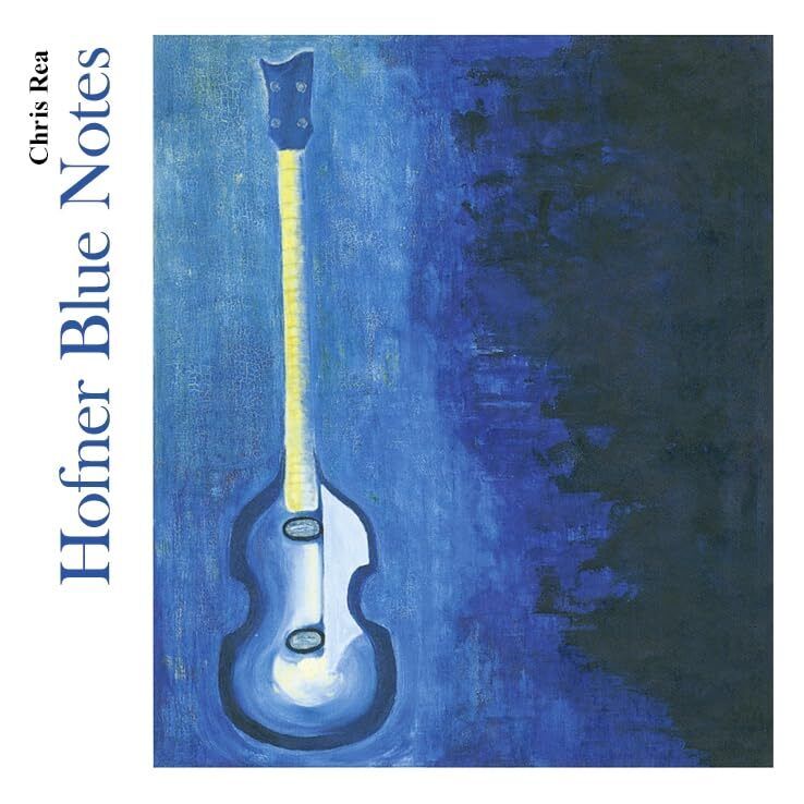 Chris Rea Hofner Blue Notes (CD)