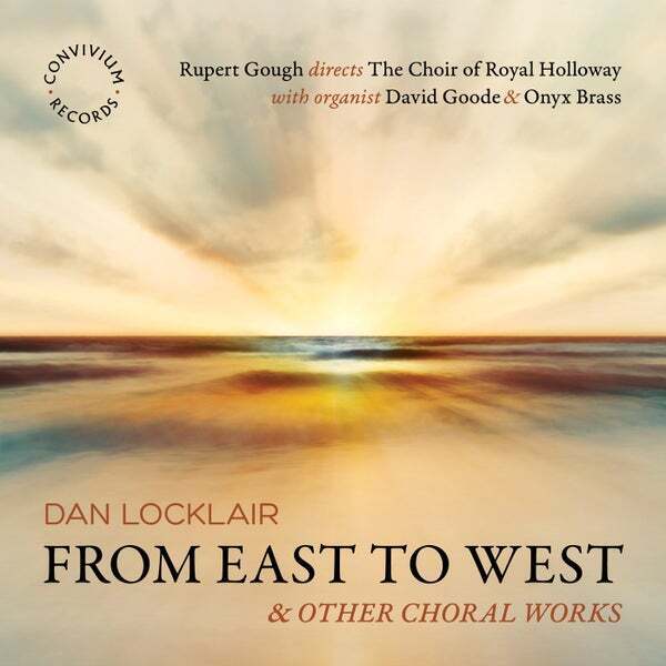 CR094 Choir of Royal Holloway, Rupert Gough, David Goode and Onyx Brass Dan