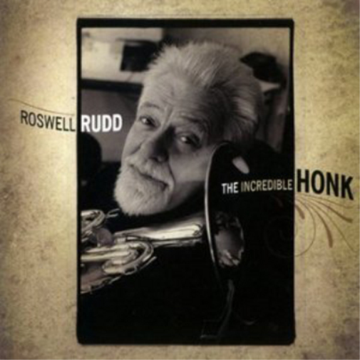 Roswell Rudd The Incredible Honk (CD) Album