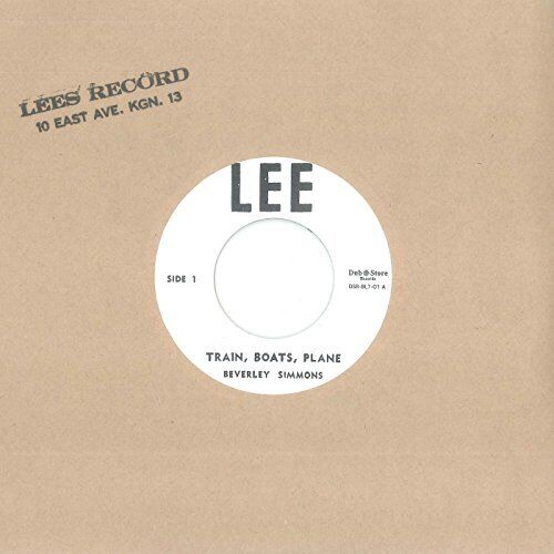 Beverley Simmons - Train, Boats, Plane - 7 Inch Vinyl - DSRBL701 - NEW