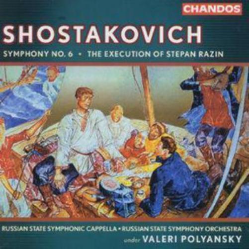 Dmitri Shostako Symphony No. 6 & The Execution of Stepan Razin - Dmitri Sho (CD)