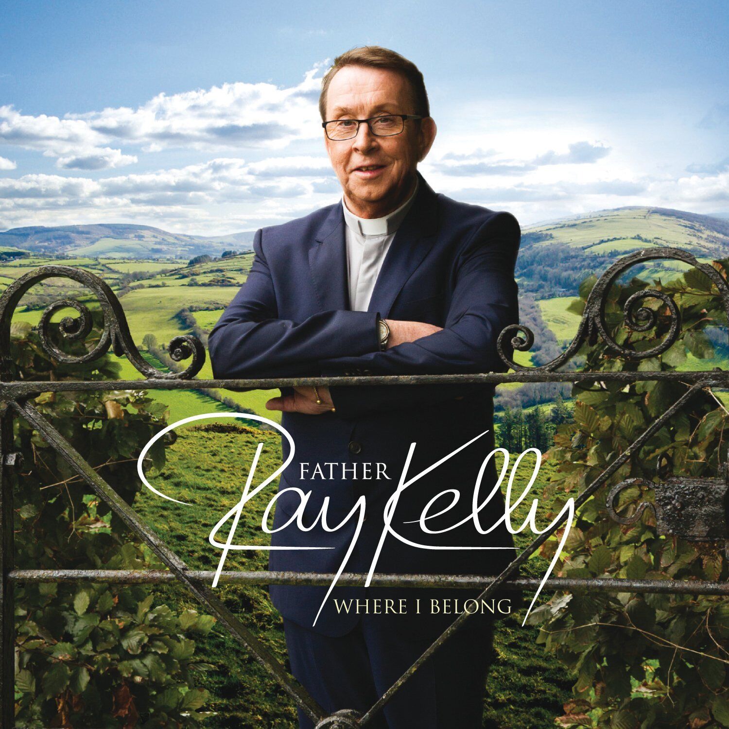 Father Ray Kelly Where I Belong (CD)