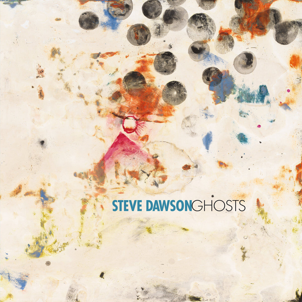 Steve Dawson Ghosts (Vinyl LP) 12" Album