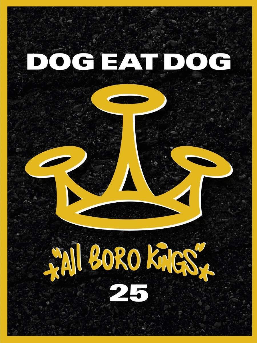 Dog Eat Dog All Boro Kings (Ltd. (CD)