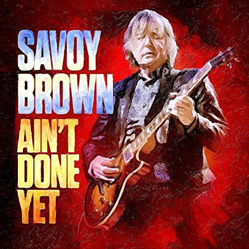 Savoy Brown Ain't Done Yet LP Vinyl QVR0130 NEW