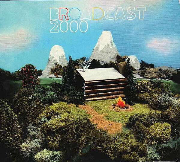 Broadcast 2000 ( CD )
