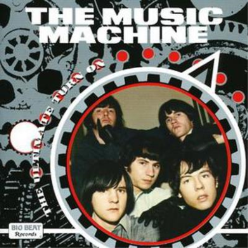 The Music Machine The Ultimate Turn On (CD) Album