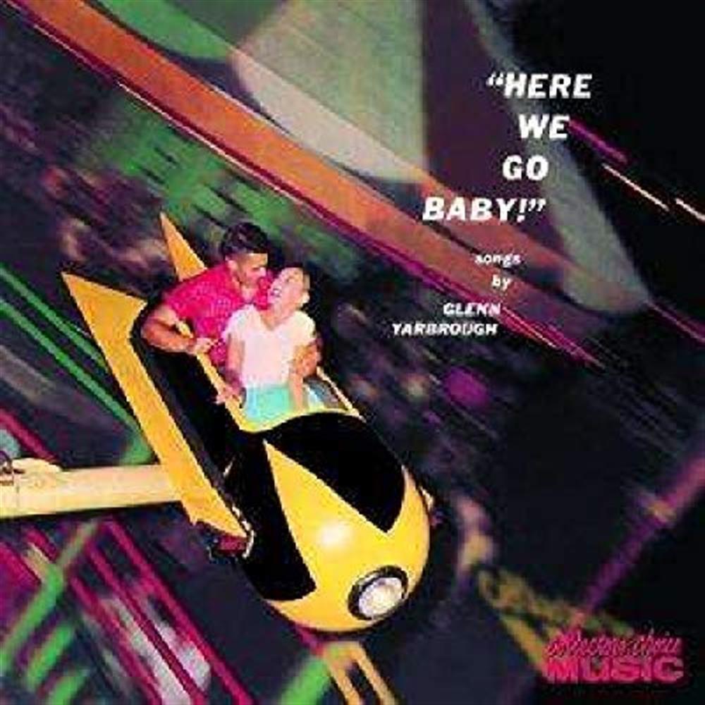 Here We Go, Baby - Glenn Yarbrough (Audio cd)