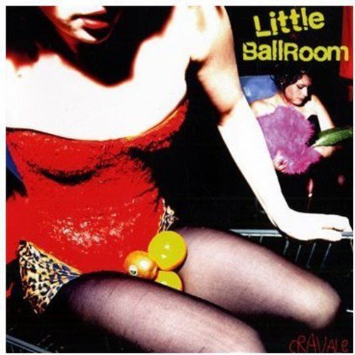 Little Ballroom Cravale (CD)