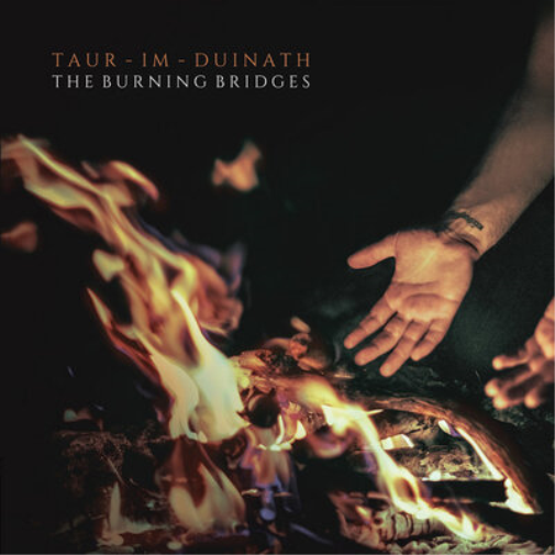 Taur-Im-Duinath The Burning Bridges (CD) Album Digipak