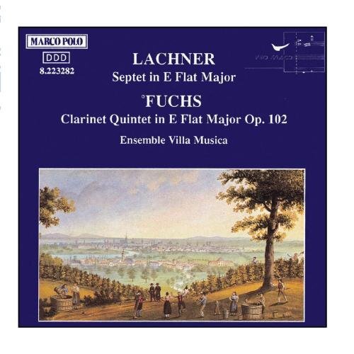 Franz Lachner Lachner: Septet in E-flat Major/Fuchs: Clarinet Quintet In... (CD)