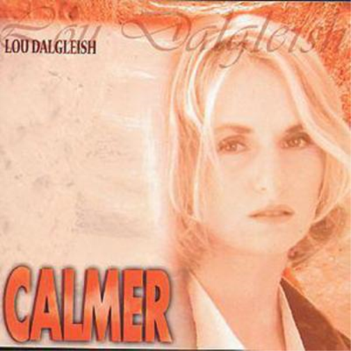 Lou Dalgleish Calmer (CD) Album