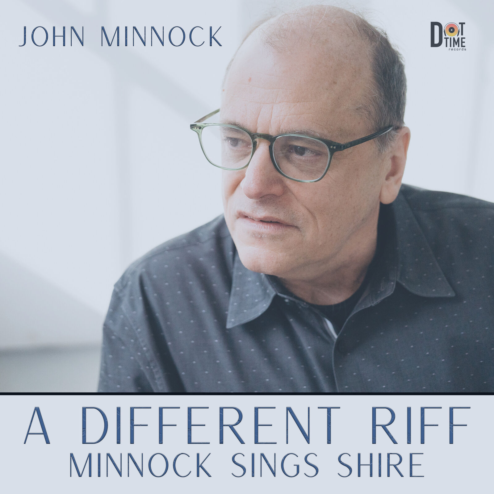 A Different Riff: Minnock Sings Shire (Cd)